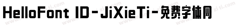 HelloFont ID-JiXieTi字体转换